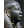 Faces of Ancient Egypt: Portraits from the Museum of Fine Arts, Boston