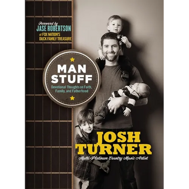 Man Stuff: Devotional Thoughts on Faith, Family, and Fatherhood (89 Daily Devotions)