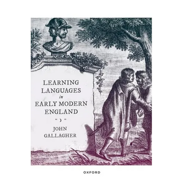Learning Languages in Early Modern England