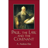 Paul, the Law, and the Covenant