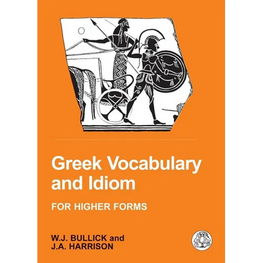 Greek Vocabulary and Idiom