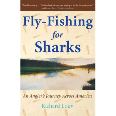 Fly-Fishing for Sharks