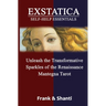 EXSTATICA Self-Help Essentials: Unleash the Transformative Sparkles of the Renaissance Mantegna Tarot