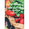 The Baháʼí Faith and Food: The Diet of the Future