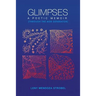 Glimpses: A Memoir: Through the MDR Poetry Generator