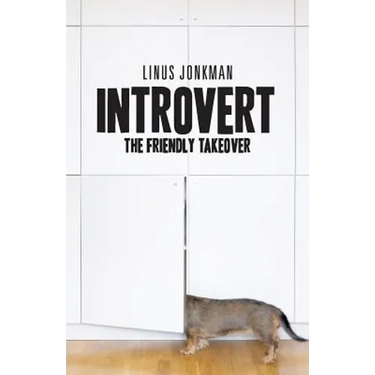 Introvert: The friendly takeover