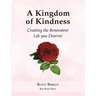 A Kingdom of Kindness
