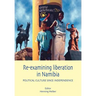 Re-examining Liberation in Namibia