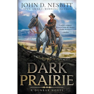 Dark Prairie: A Dunbar Western Mystery
