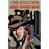 Crimeucopia - Great Googly Moo!