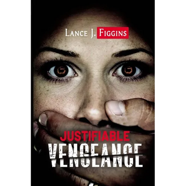 Justifiable Vengeance