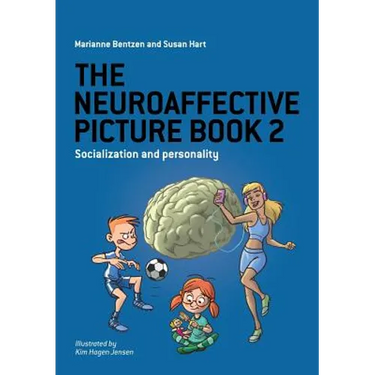 The Neuroaffective Picture Book 2: Socialization and Personality