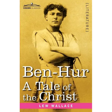 Ben-Hur: A Tale of the Christ