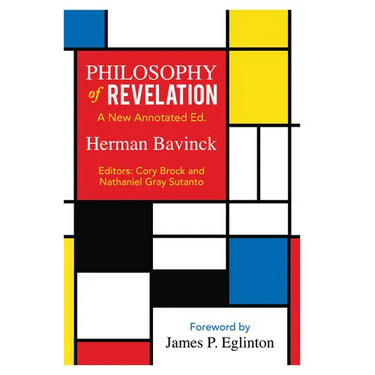 Philosophy of Revelation: A New Annotated Edition