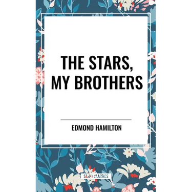 Stars, My Brothers