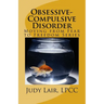 Obsessive-Compulsive Disorder: Moving from Fear to Freedom Series