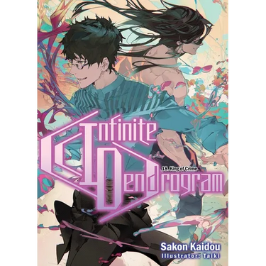 Infinite Dendrogram: Volume 18 (Light Novel): Volume 18
