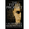 The Fifth Prophet: A Lost Pharaoh Chronicles Prequel