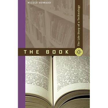 The Book: The Life Story of a Technology
