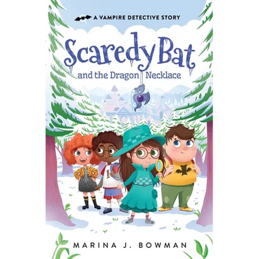 Scaredy Bat and the Dragon Necklace: A Supernatural Mystery Chapter Book for Kids