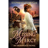 Missing Mercy