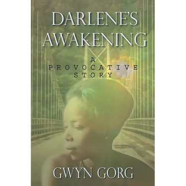 Darlene's Awakening: A Provocative Story