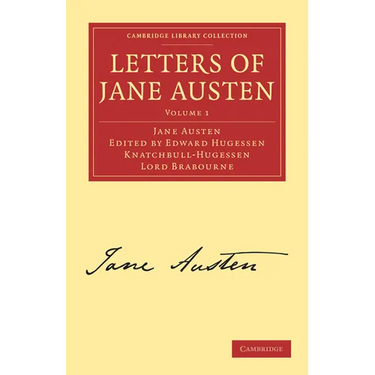Letters of Jane Austen: Volume 1