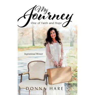 My Journey: One of Faith and Hope
