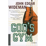 God's Gym: Stories