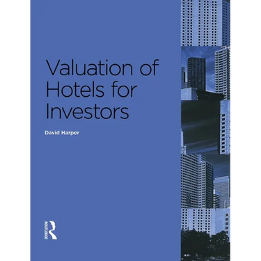 Valuation of Hotels for Investors