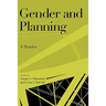 Gender and Planning: A Reader