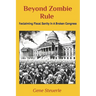 Beyond Zombie Rule: Reclaiming Fiscal Sanity In A Broken Congress