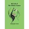 My Lady of the Chimney Corner