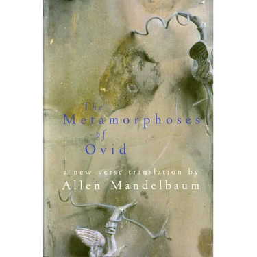 The Metamorphoses of Ovid