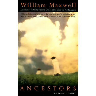 Ancestors: A Family History