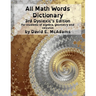All Math Words Dictionary: For students of algebra, geometry and calculus