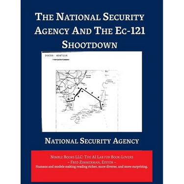 The National Security Agency and The EC-121 Shootdown
