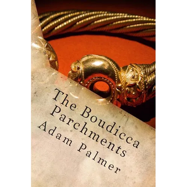 The Boudicca Parchments