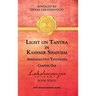 Light on Tantra in Kashmir Shaivism: Chapter One of Abhinavagupta's Tantraloka