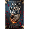 Lord of the Fading Lands