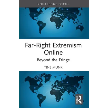 Far-Right Extremism Online: Beyond the Fringe