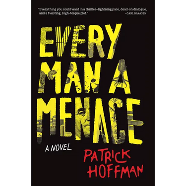 Every Man a Menace
