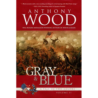 Gray & Blue: A Story of the Civil War