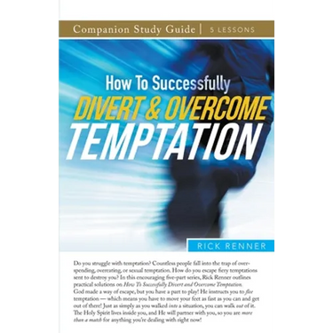 How To Successfully Divert and Overcome Temptation Study Guide