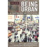 Being Urban: A Sociology of City Life
