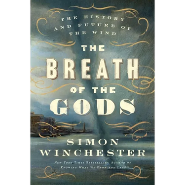 The Breath of the Gods: The History and Future of the Wind