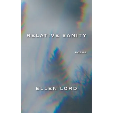 Relative Sanity: Poems