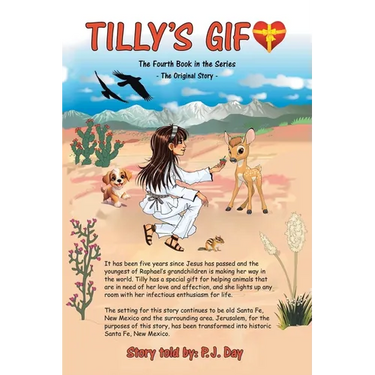 Tilly's Gift: The Fourth Book in the Series
