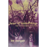 Heart of Hidden Things: Book Four of the Christopher Penrose Novels