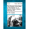 The People of the State of Tennessee vs. Z. Newton Estes, District Attorney, Etc.